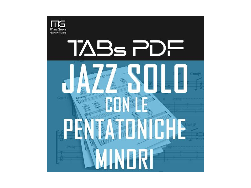 Jazz Solo con le Pentatoniche Minori
